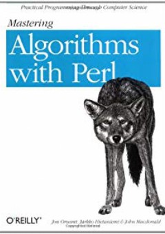 Mastering Algorithms with Perl - John Macdonald