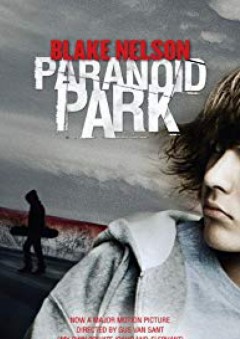 Paranoid Park - Blake Nelson