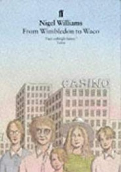 From Wimbledon to Waco - Nigel Williams
