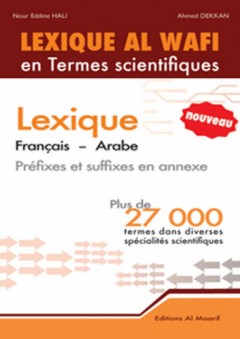 Lexique Al Wafi en termes scientifiques - Français - Arabe