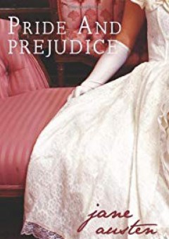 Pride and Prejudice - جاين أوستن (Jane Austen)