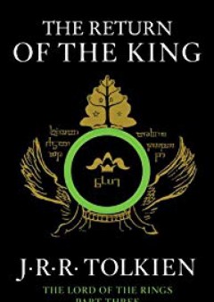 The Return of the King: Being theThird Part of the Lord of the Rings - J.R.R. Tolkien