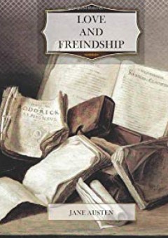 Love and Friendship - جاين أوستن (Jane Austen)