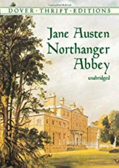 Northanger Abbey (Dover Thrift Editions) - جاين أوستن (Jane Austen)