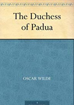 The Duchess of Padua - Oscar Wilde