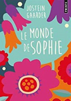 Le Monde De Sophie - Jostein Gaarder