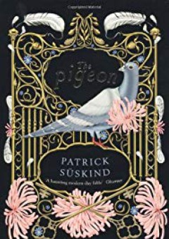 Pigeon (International Writers) - Patrick Suskind