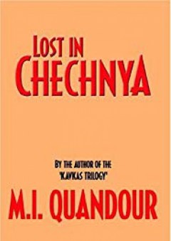 Lost in Chechnya - M. I. Quandour