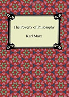 The Poverty of Philosophy - Karl Marx