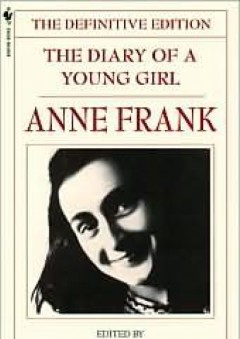 The Diary of a Young Girl Publisher: Bantam - Anne Frank