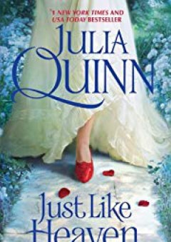 Just Like Heaven - Julia Quinn