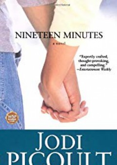 Nineteen Minutes - Jodi Picoult