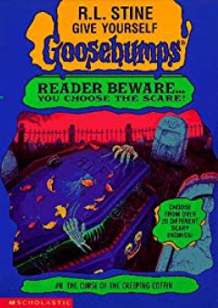 The Curse of the Creeping Coffin (Give Yourself Goosebumps, No 8) - R. L. Stine