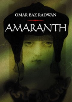 Amaranth - Omar Baz Radwan