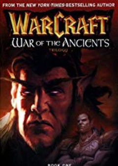 The Well of Eternity (WarCraft: War of the Ancients, Book 1) - Richard A. Knaak