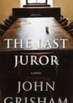 The Last Juror - John Grisham