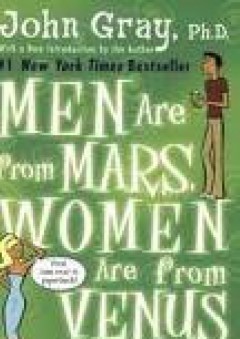 Men Are from Mars, Women Are from Venus Publisher: Harper Paperbacks