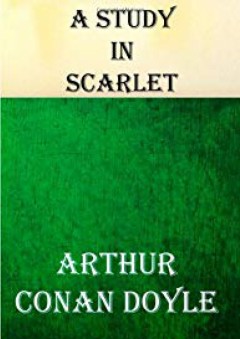 A study in Scarlet - Arthur Conan Doyle
