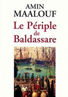 Le Périple de Baldassare - Amin Maalouf