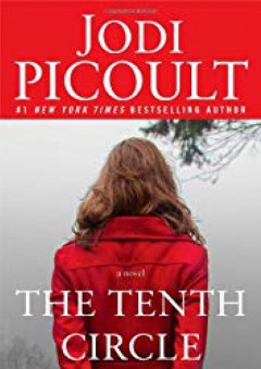 The Tenth Circle: A Novel - Jodi Picoult