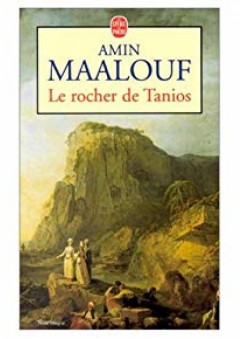 Le Rocher de Tanios (French Edition)