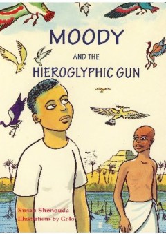 Moody and the Hieroglyphic Gun