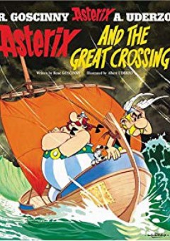 Asterix and the Great Crossing (Asterix (Orion Paperback))