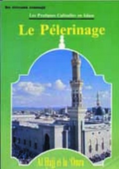 الحج والعمرة Le Pelerinage - العز بن عبد السلام