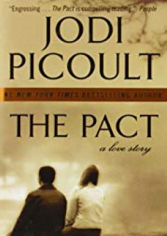 The Pact: A Love Story - Jodi Picoult