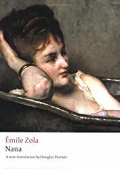 Nana (Oxford World's Classics) - Émile Zola