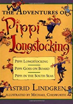 The Adventures of Pippi Longstocking - Astrid Lindgren