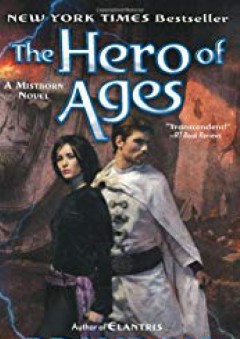 The Hero of Ages: Book Three of Mistborn - Brandon Sanderson