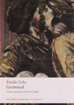 Germinal (Oxford World's Classics) - Émile Zola