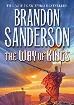 The Way of Kings (The Stormlight Archive) - Brandon Sanderson