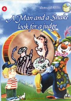 Series stories and fables -6- A man and a Snake look for a judge