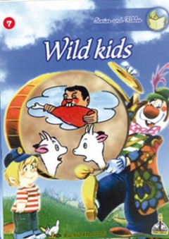 Series stories and fables -7- Wild kids - رشيد حدادي