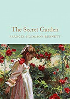 The Secret Garden (Macmillan Collector's Library)