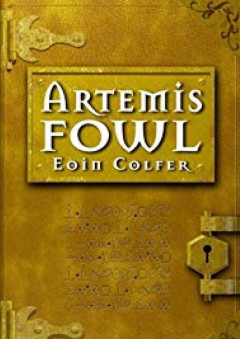 Artemis Fowl (Artemis Fowl, Book 1) - Eoin Colfer