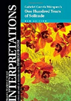 One Hundred Years of Solitude (Bloom's Modern Critical Interpretations)