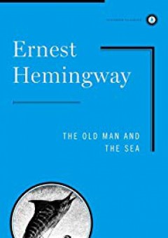 Old Man And The Sea (Scribner Classics) - Ernest Hemingway