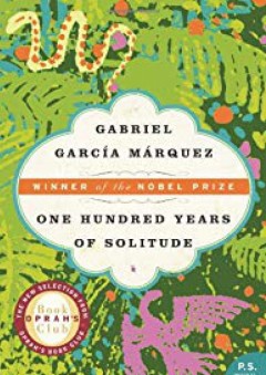 One Hundred Years of Solitude (P.S.) - Gabriel Garcia Marquez