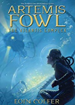 The Artemis Fowl #7: Atlantis Complex - Eoin Colfer