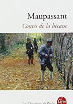 Les Contes De La Becasse (Le Livre de Poche) (French Edition) - Guy De Maupassant