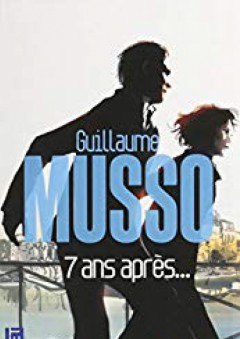 7 ans apres... Audiobook PACK [Book + 1 CD MP 3] (French Edition) - Guillaume Musso