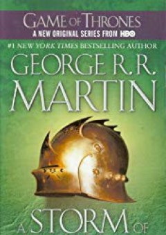 A Storm of Swords (A Song of Ice and Fire, Book 3) - George R. R. Martin