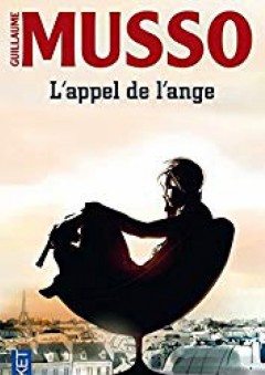 By Guillaume Musso L'Appel De L'Ange (French Edition) [Mass Market Paperback] - Guillaume Musso