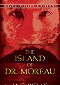 The Island of Dr. Moreau (Dover Thrift Editions)