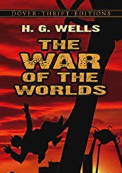 The War of the Worlds (Dover Thrift Editions) - H. G. Wells