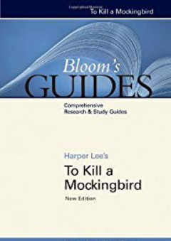 To Kill a Mockingbird (Bloom's Guides)