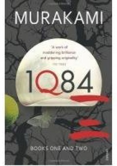 1Q84: Books 1 And 2 - Haruki Murakami
